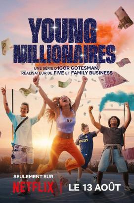 Young Millionaires - Staffel 1